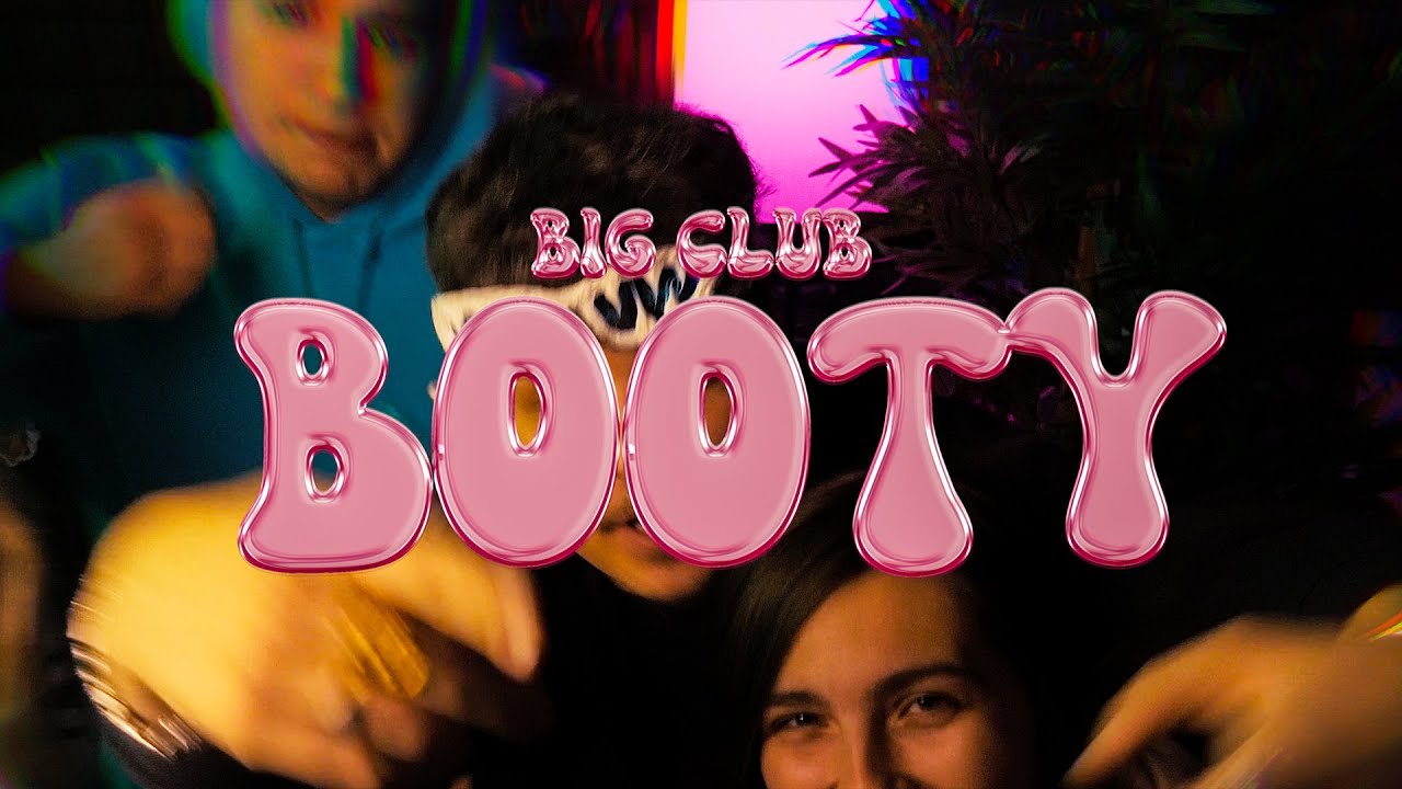 ZEILY & KABANO - BIG CLUB BOOTY ( Official Video )