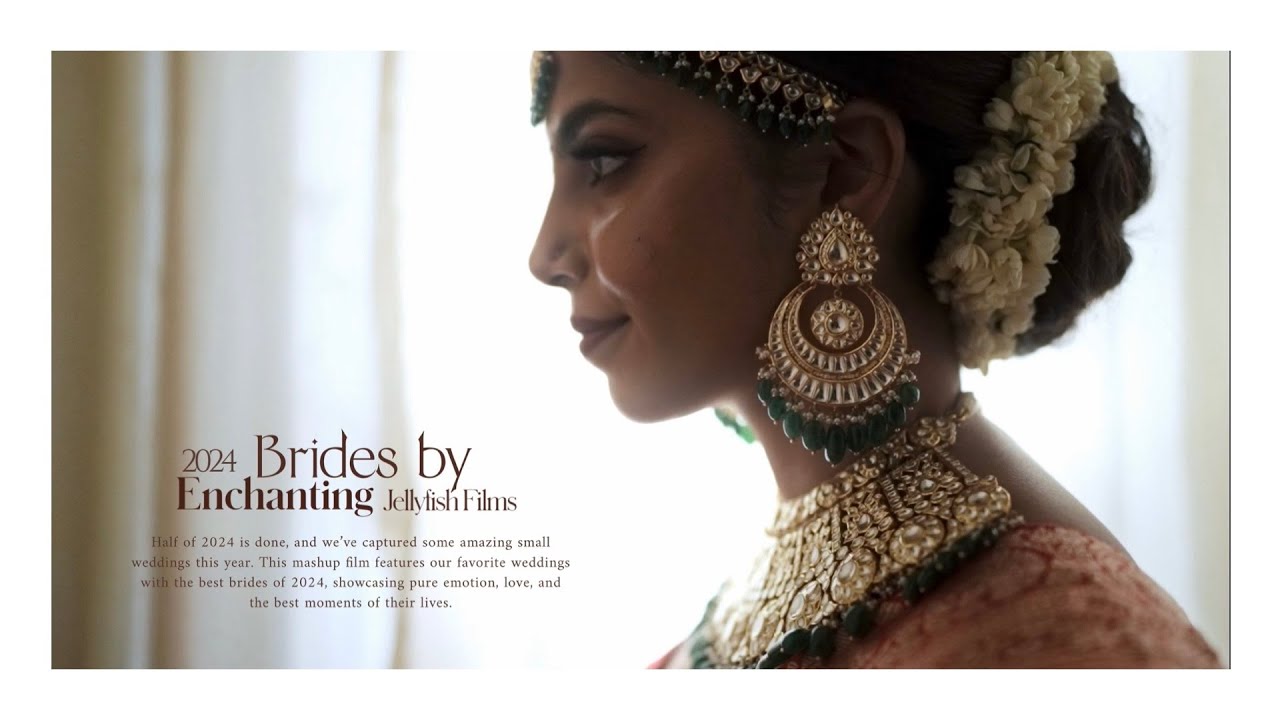 Enchanting Brides by Jellyfish Films | 2024.