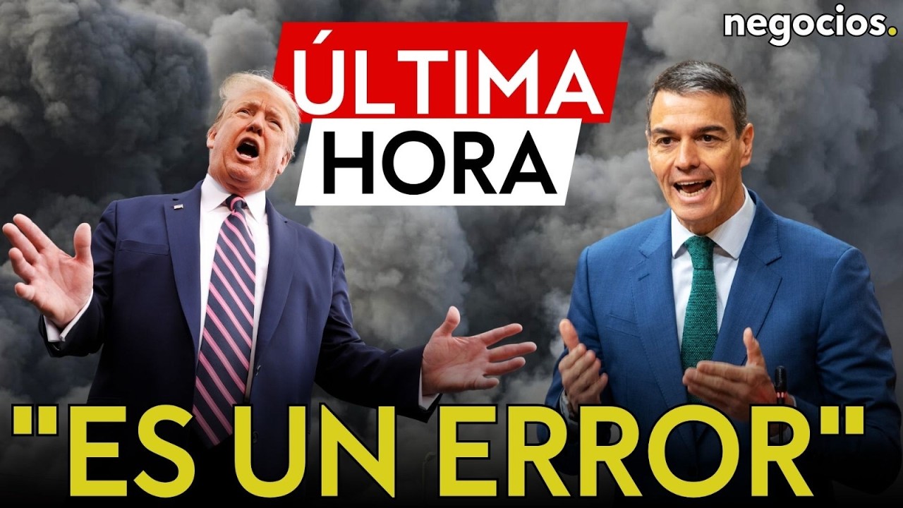 ÚLTIMA HORA: Sánchez condena la guerra de Irán: 