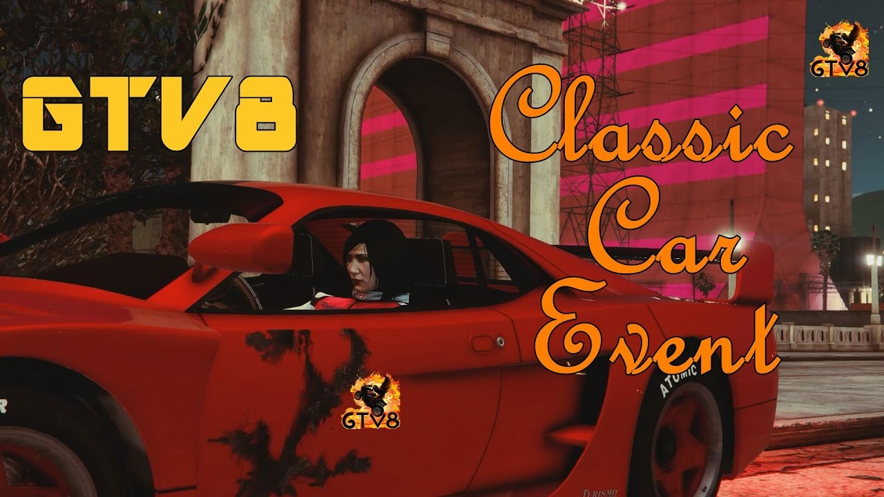 GTV8 Classics Event 2017 April 29th