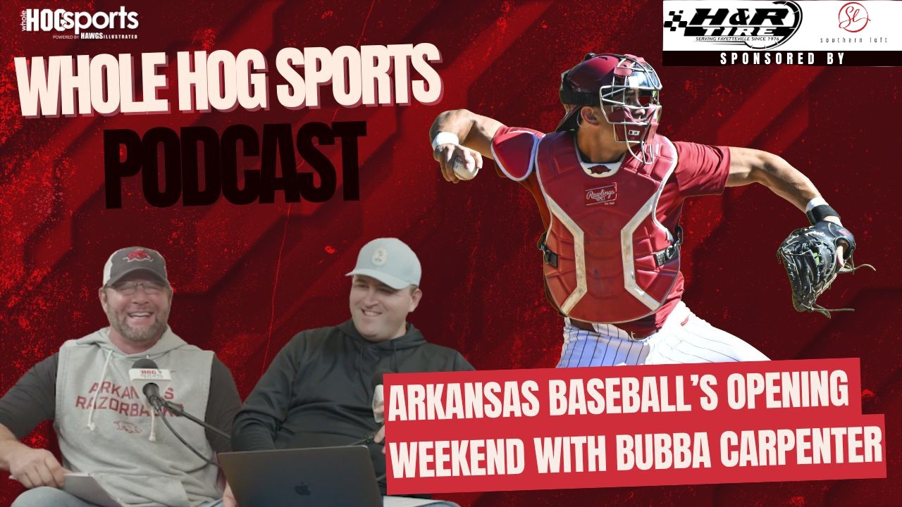 PODCAST: Recapping Arkansas baseball’s opening weekend with Bubba Carpenter