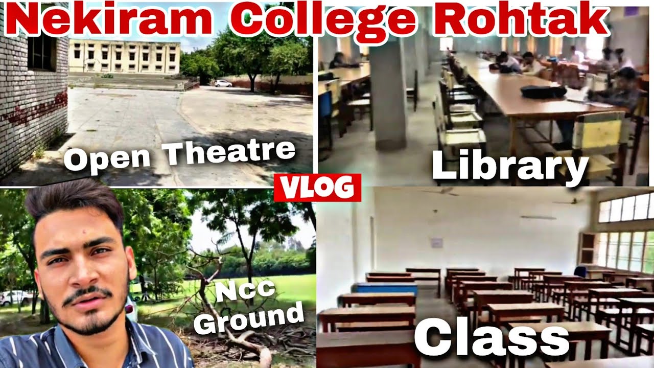 Nekiram College Rohtak || College Tour || Anuj Aj Vlogs || #vlogs #nekiramcollege