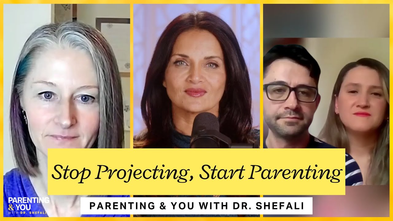 Stop Projecting, Start Parenting