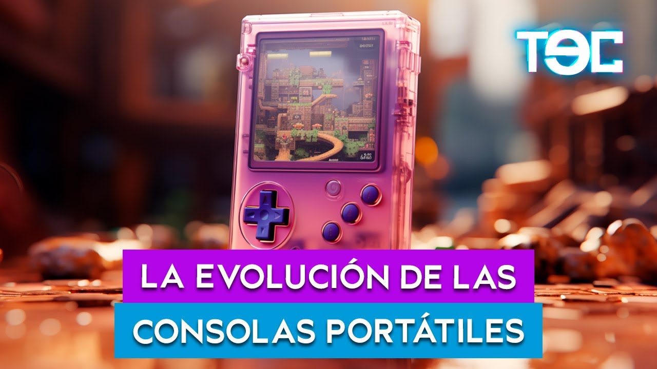 LA EVOLUCIÓN DE LAS CONSOLAS PORTÁTILES