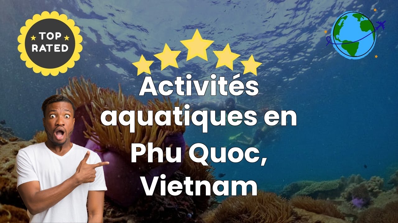 Activités aquatiques en Phu Quoc, Vietnam
