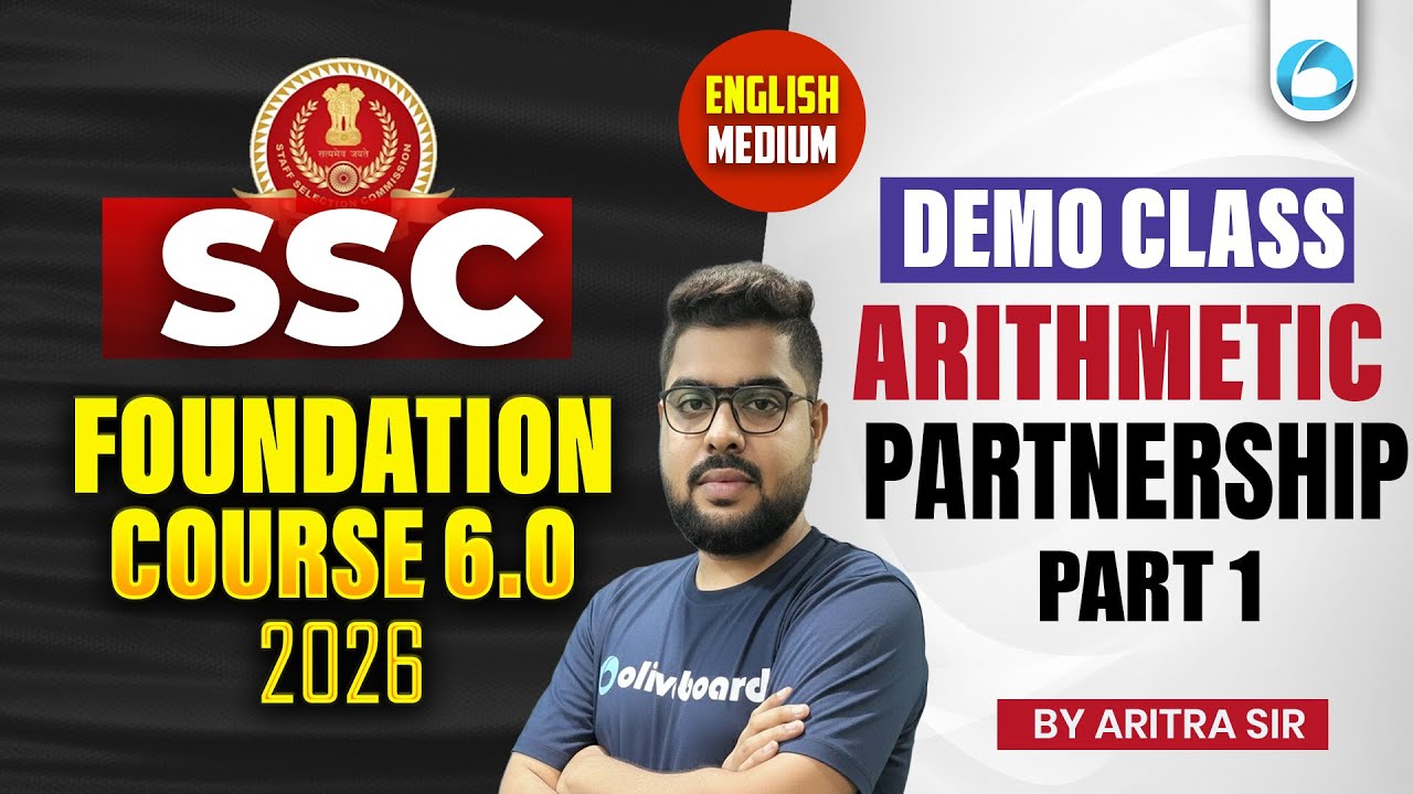 SSC Foundation 6.0 2026 | Arithmetic Partnership Part 1 | Demo Class | By Oliveboard