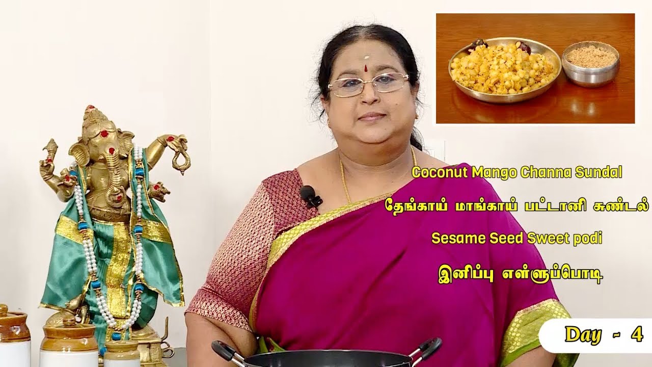 Navarathri Day 4: Thenga Manga Pattani Sundal and Ellu Podi (Sweet)