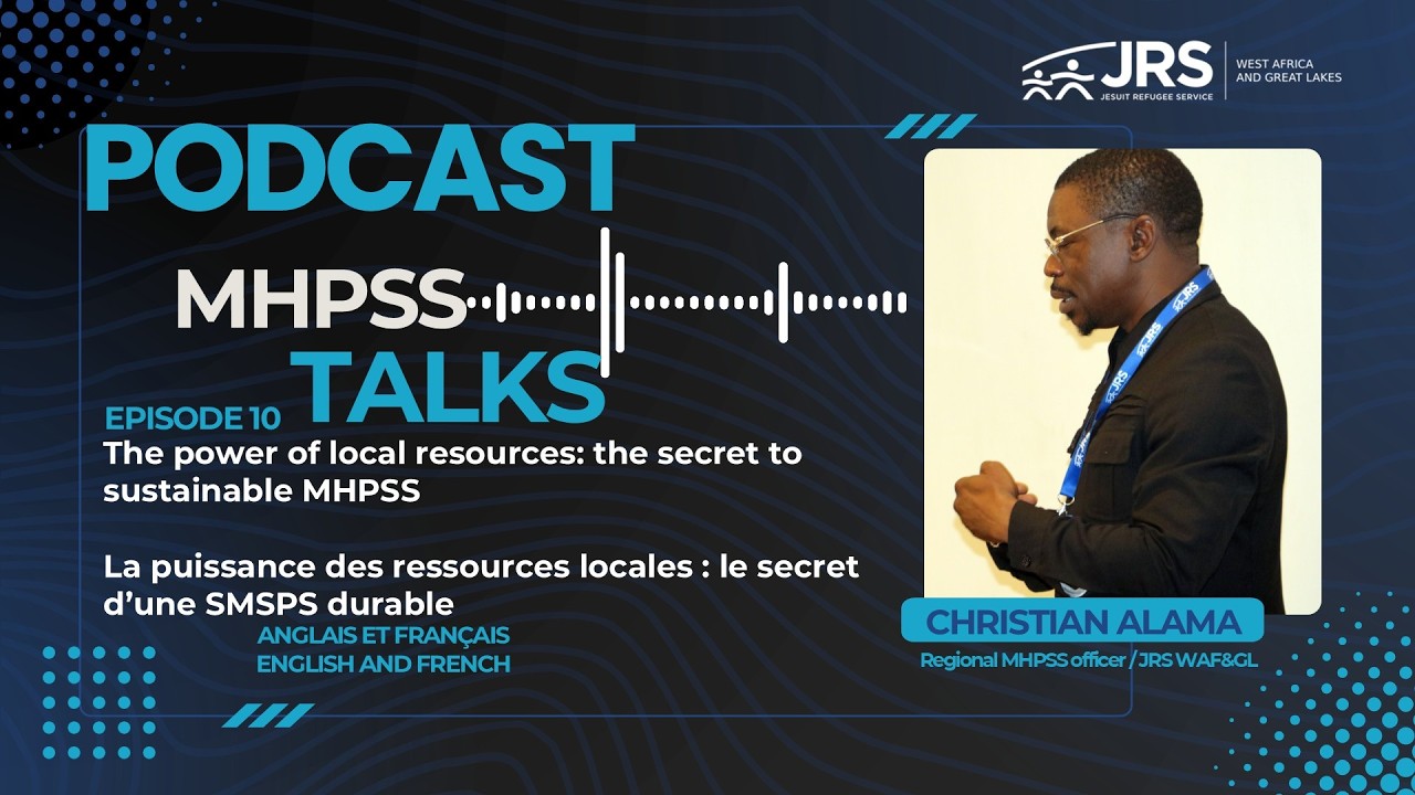 🎙️Podcast MHPSS TALKS – Ep 10 | Le Pouvoir des Ressources Locales / The Power of Local Resources 💡🌍