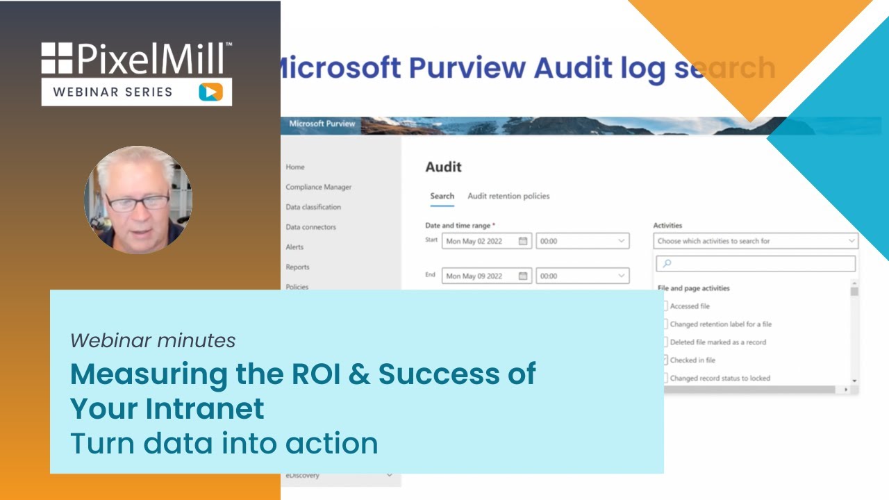 Microsoft Purview Audit Log Search Demo | Measuring the ROI & Success of Your Intranet Webinar