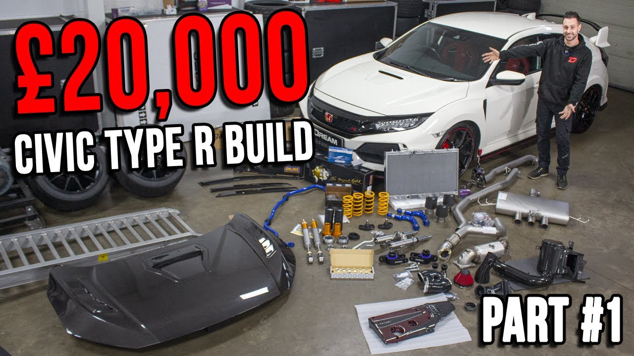 Сборка Civic Type R за 20 тысяч фунтов стерлингов! (Часть 1: Мощный!) | Dream Automotive