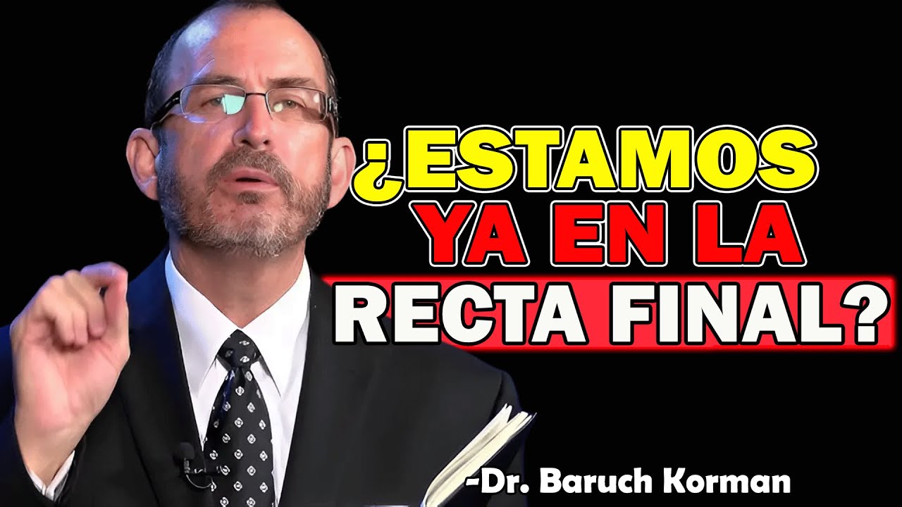Días Oscuros: La Tribulación - Dr. Baruch Korman 2025