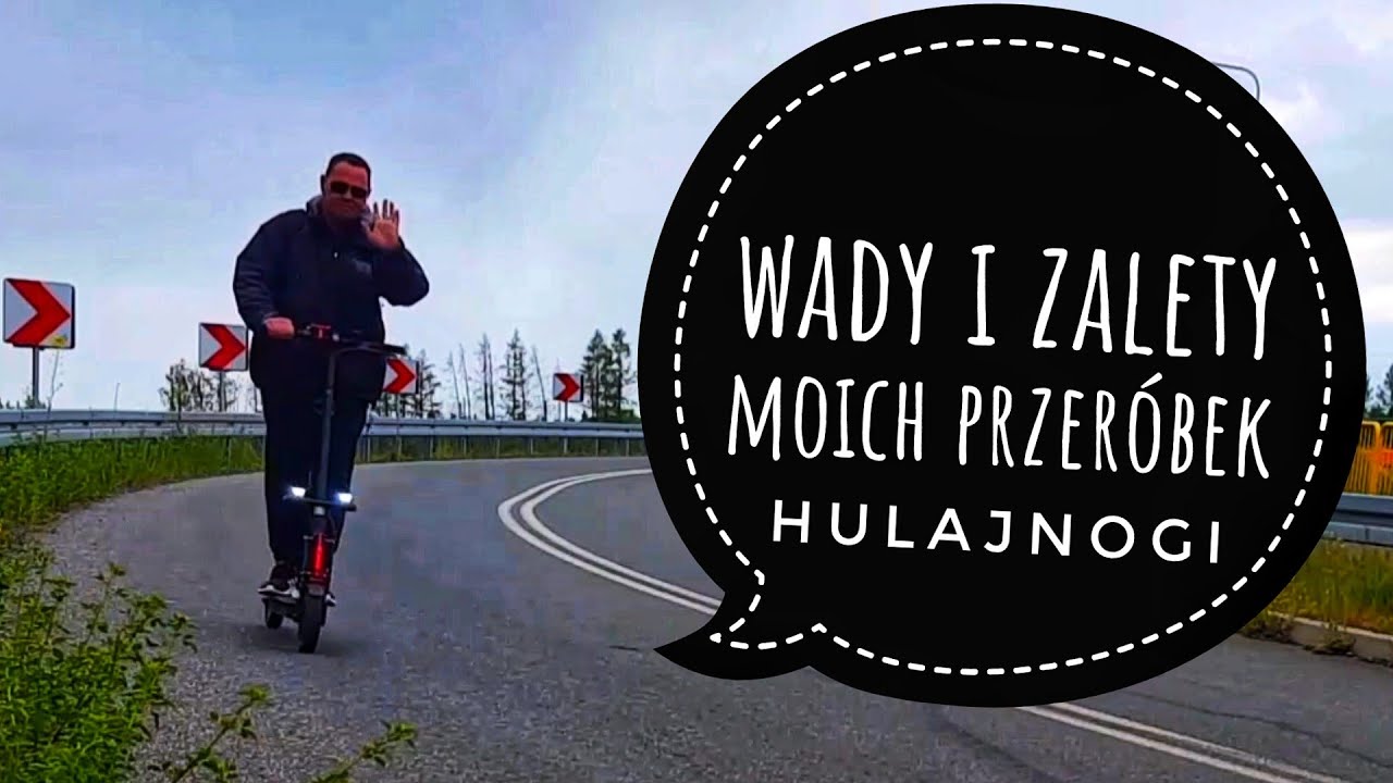 zalety i wady przerabiania hulajnogi elektrycznej 🛴