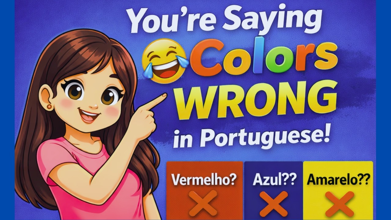 Colors in Portuguese | Beginner Friendly Tutorial & Learn Colors in Portuguese