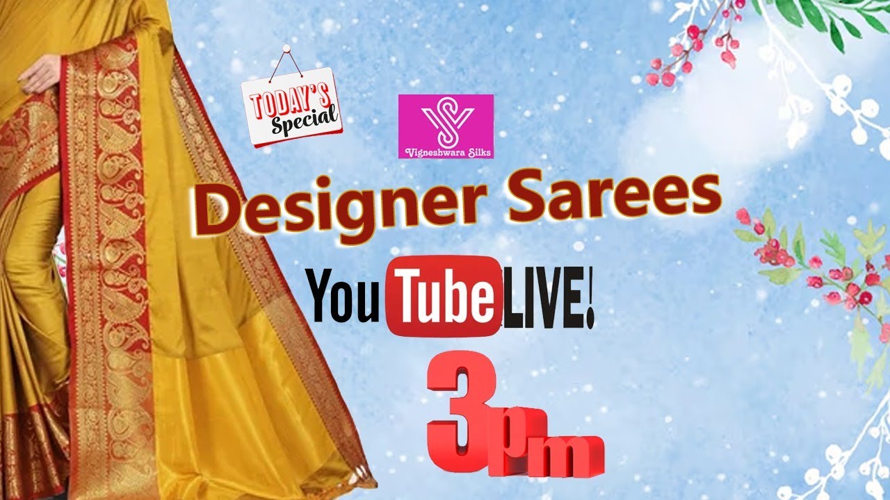 Vigneshwara Silks is live