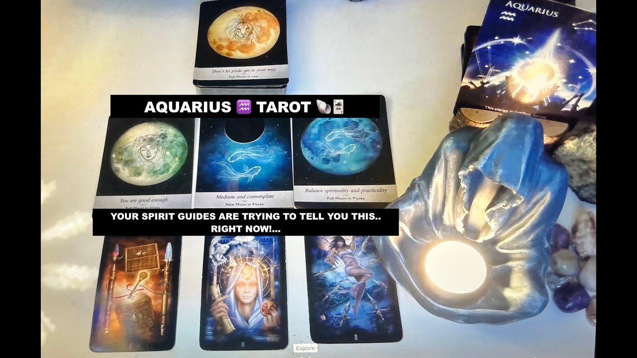 AQUARIUS ♒️ TAROT 🐚🃏 WHAT YOUR SPIRIT GUIDES ARE TRYING TO TELL YOU RIGHT NOW!...