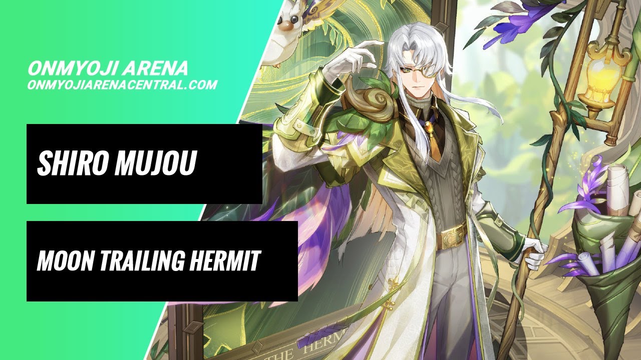 New Skin Shiro Mujou Moon Trailing Hermit Trailer | Onmyoji Arena Central