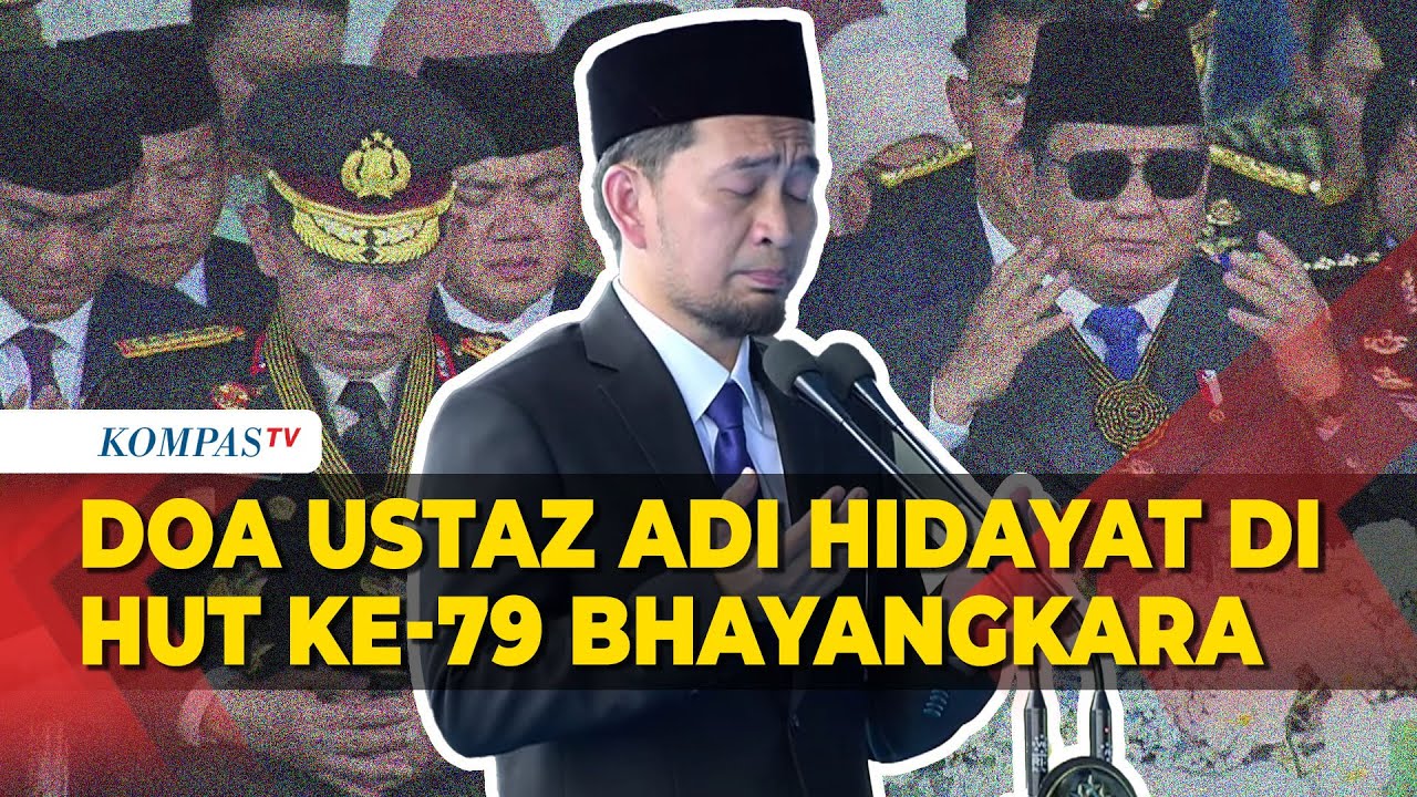 [FULL] Ustaz Adi Hidayat Pimpin Doa di Depan Presiden Prabowo dan Kapolri saat HUT ke-79 Bhayangkara