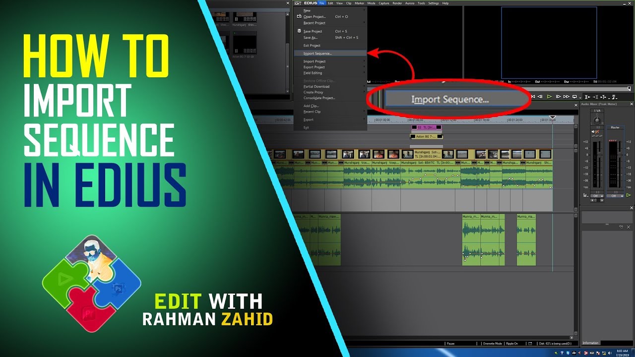 How to import sequence in edius | Best solution 2019 | Bangla tutorial | Edit with Rahman Zahid