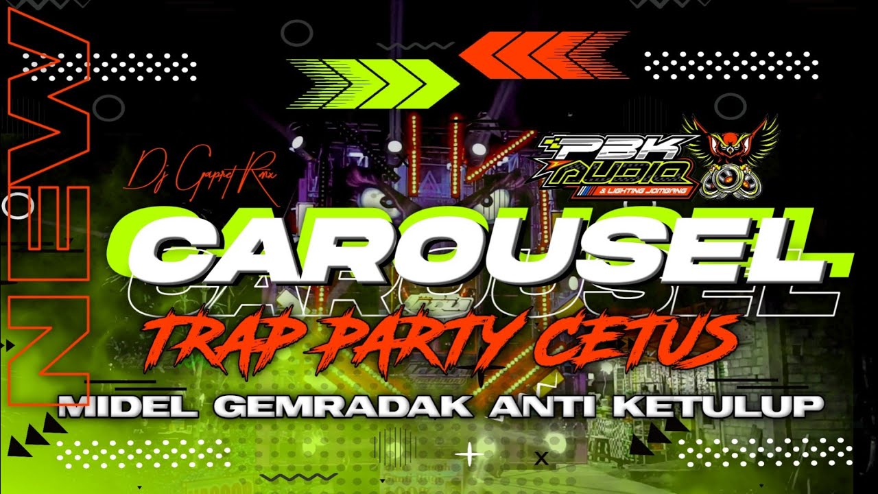 Dj Batle Carousel PBK Audio X Gapret RMX❗❗Midel Gembradak Anti Ketulup