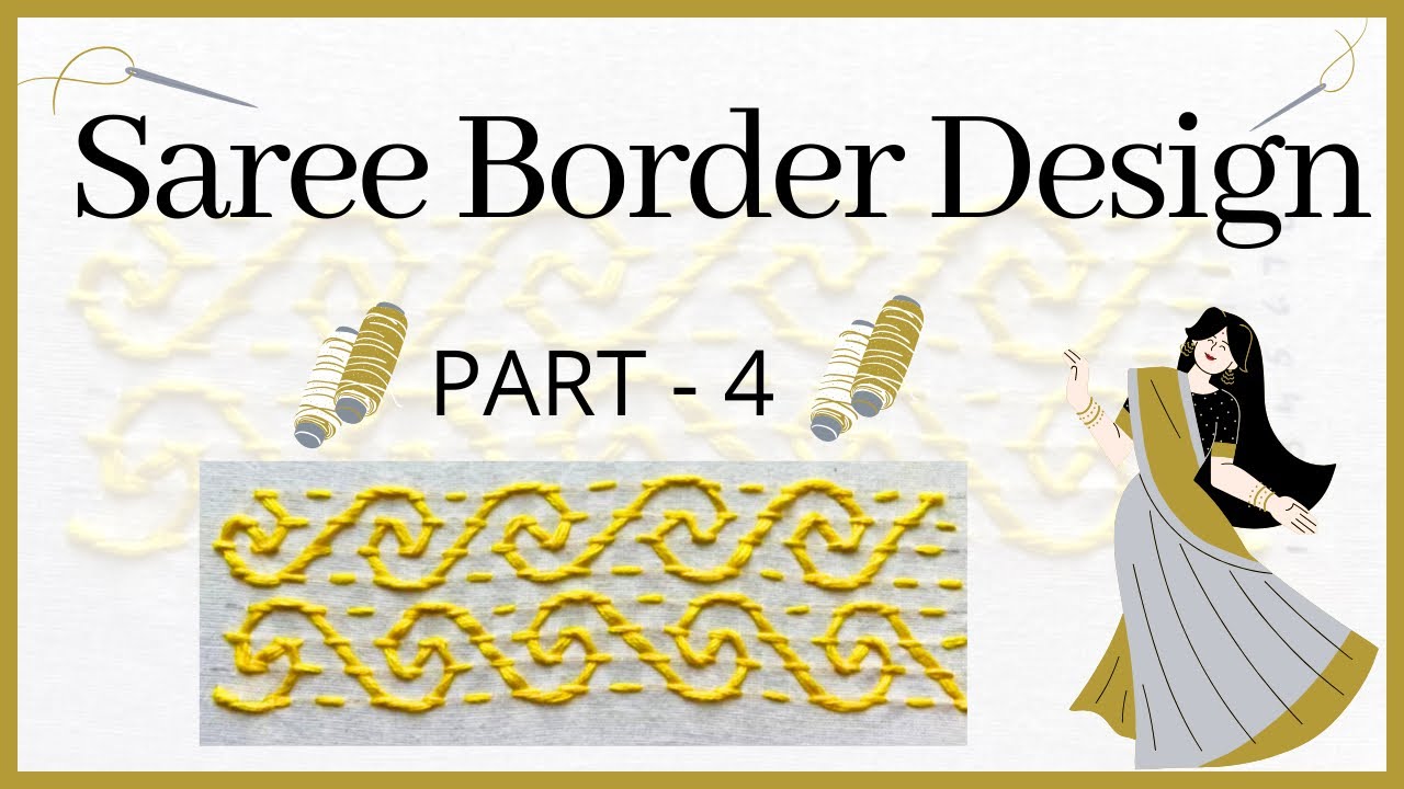 Saree Border Design | Part - 4 | Easy Stitch