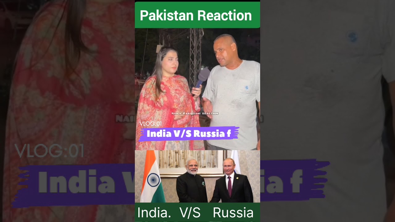 india V/S russia friendship pakistani reaction
