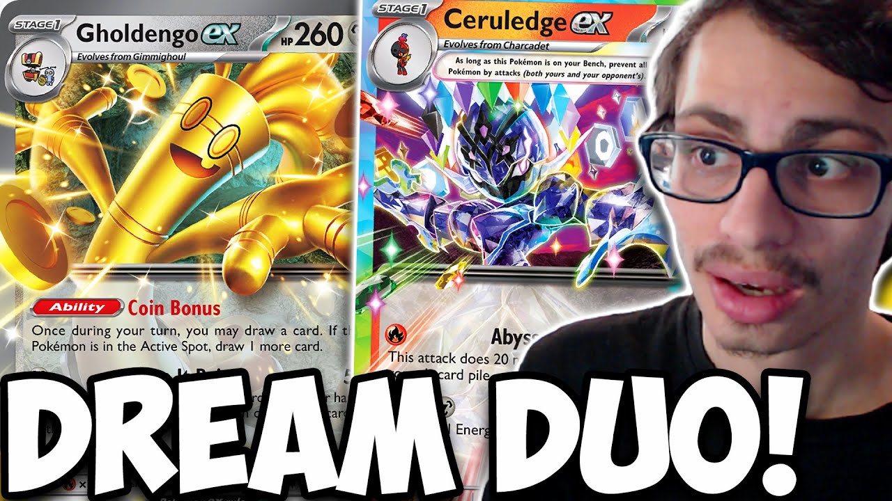 Gholdengo ex & Ceruledge ex Are The Dream Duo!