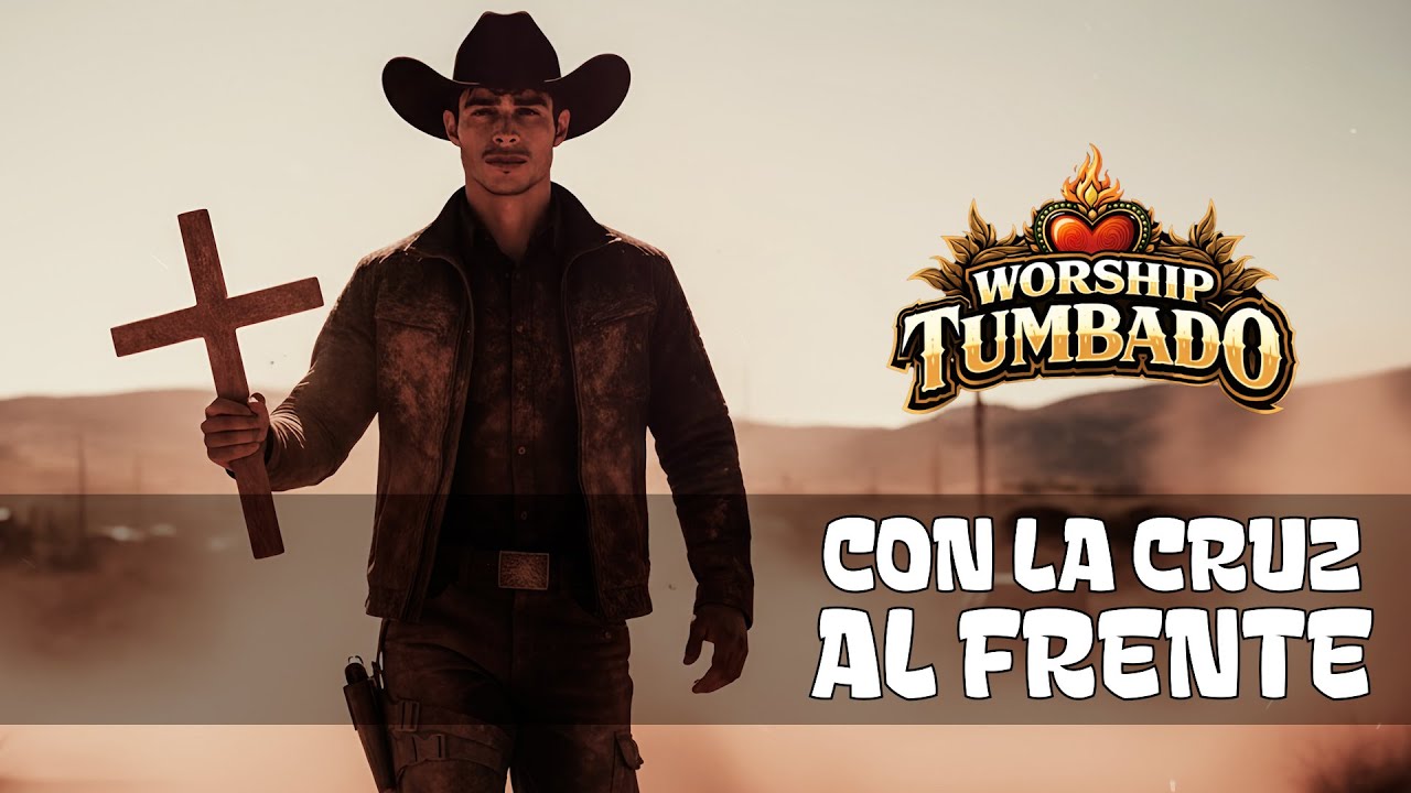 Con La Cruz Al Frente  | Corrido Cristiano de Fe, Valor y Decisión