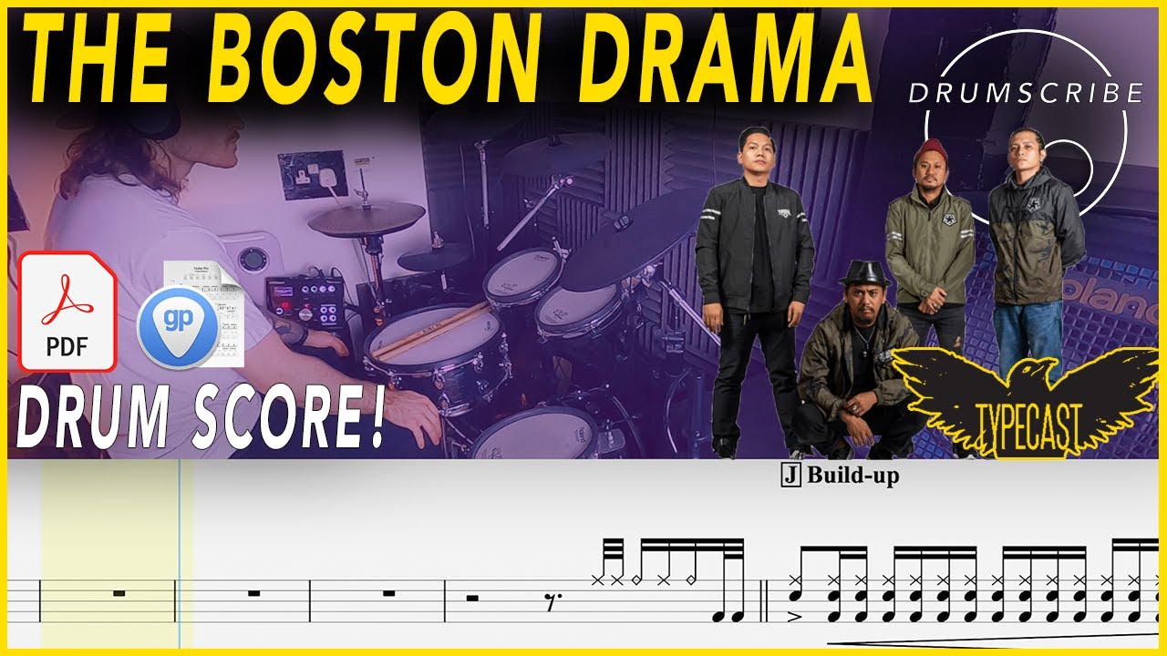 The Boston Drama - Typecast | DRUM SCORE Sheet Music | #172 DRUMSCRIBE