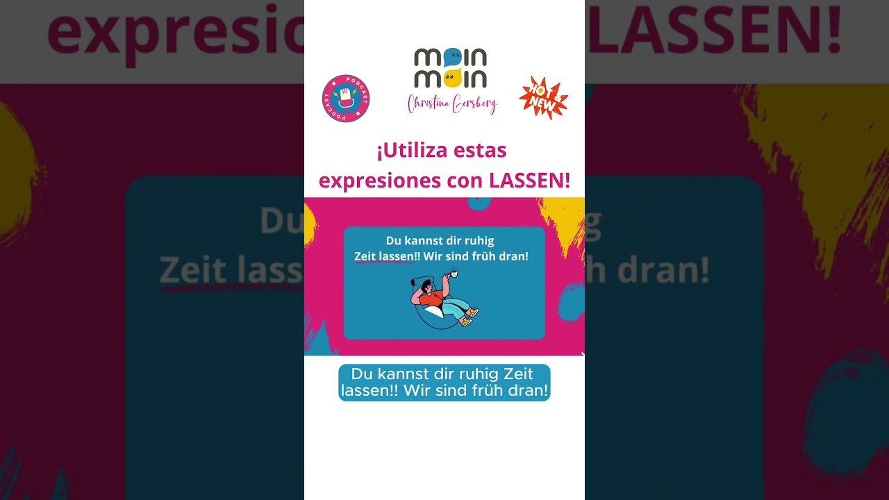 &iexcl;Utiliza estas expresiones con LASSEN! - PODCAST para APRENDER ALEM&Aacute;N B1 B2 C1