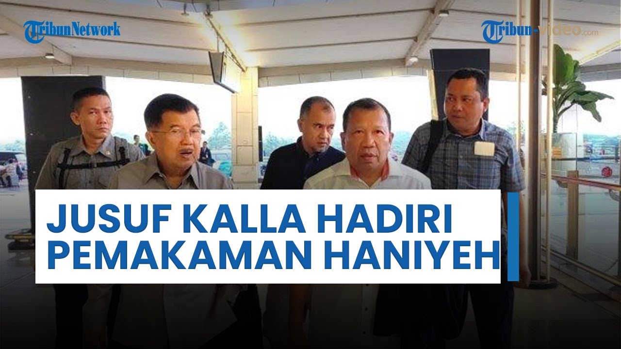 Jusuf Kalla Terbang ke Doha, Qatar, Hadiri Pemakaman Kepala Biro Politik Hamas Ismail Haniyeh