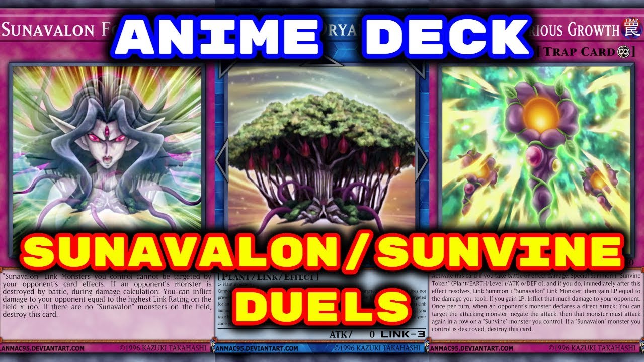 Yugioh - Sunavalon/Sunvine Duels (Deck Download in Description) (Anime Deck)