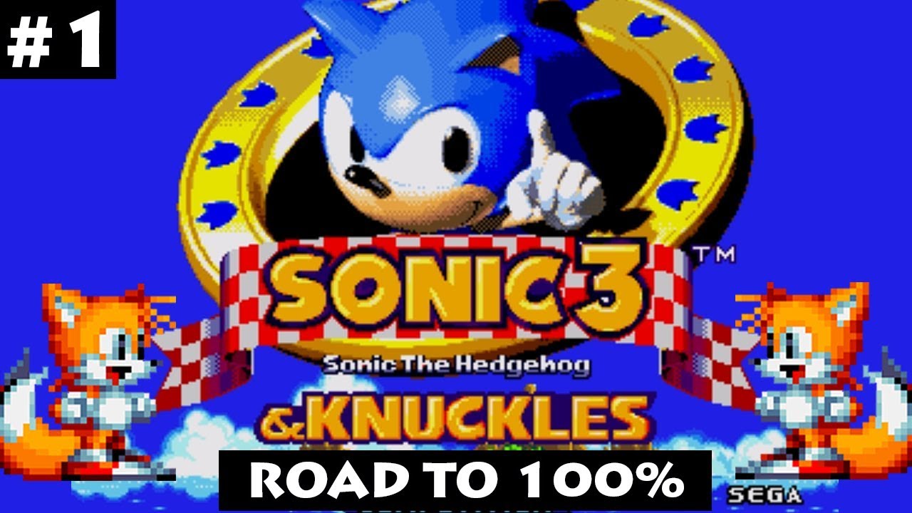 Sonic 3 & Knuckles Loquendo | Road to 100% de Tails 🦊 Episodio 1