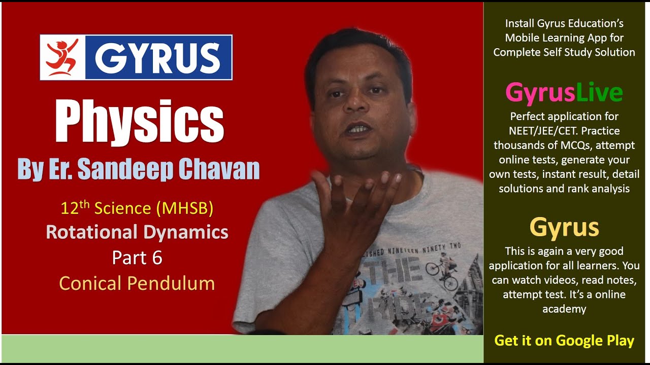 Rotational Dynamics/Conical Pendulum/Class 12/Physics/Part 6/Maharashtra State Board