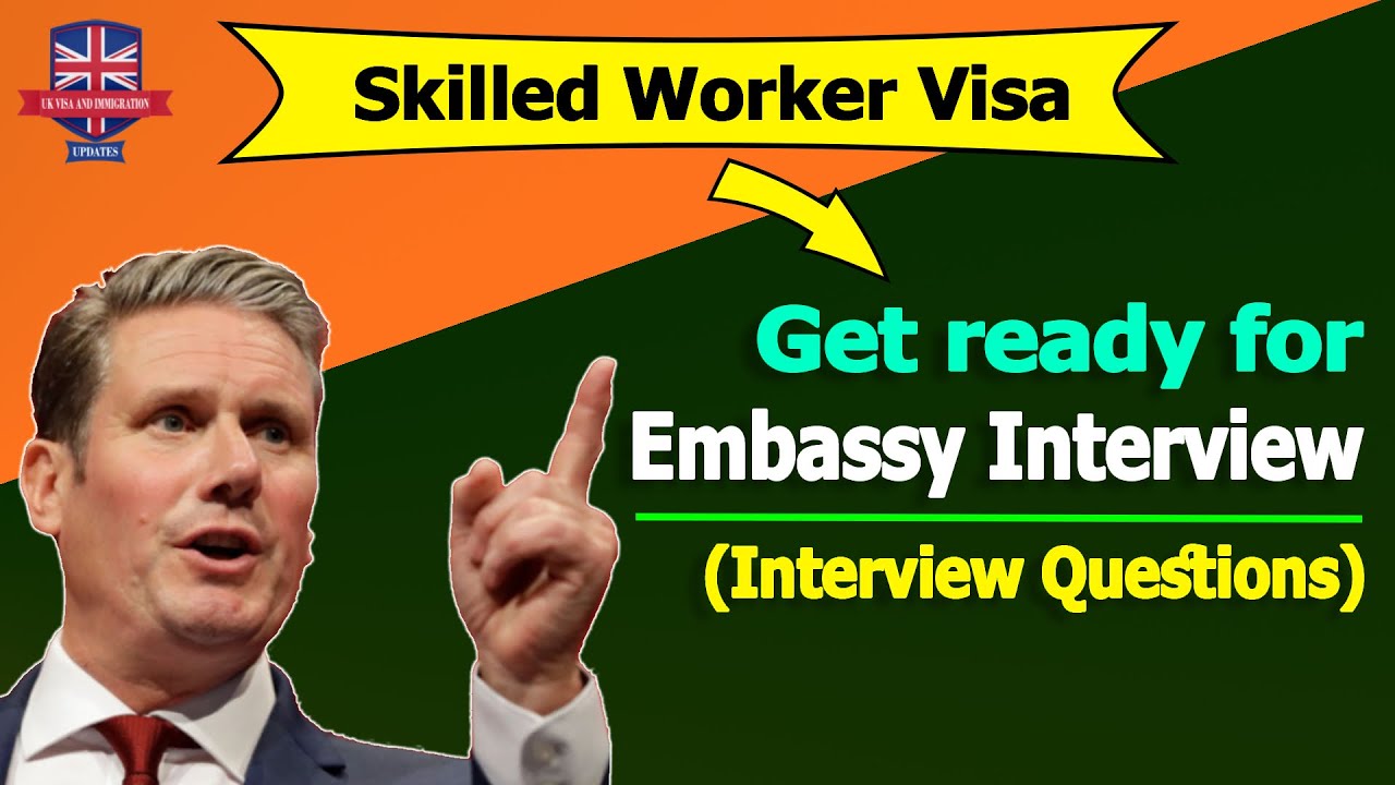 UK Embassy interview for skilled worker visa!