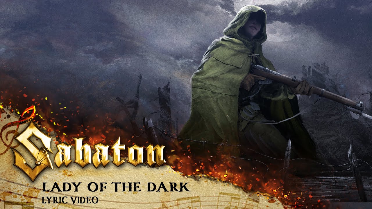 SABATON - Lady Of The Dark (Official Lyric Video)
