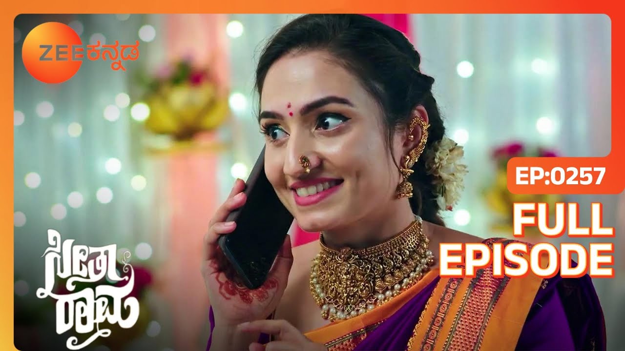 Seethaಯ ಮುತ್ತು Sri Ramನನ್ನು ಬೆರಗುಗೊಳಿಸುತ್ತದೆ | SeethaRaama | Full Ep. 257 | ZEE Kannada