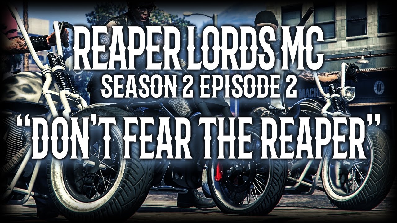 GTA V Online: Reaper Lords MC - 