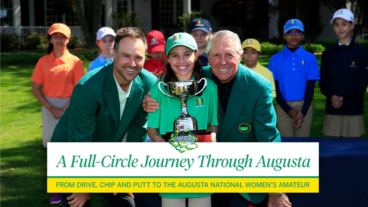 A Drive, Chip and Putt Look Back | Augusta National Women's Amateur