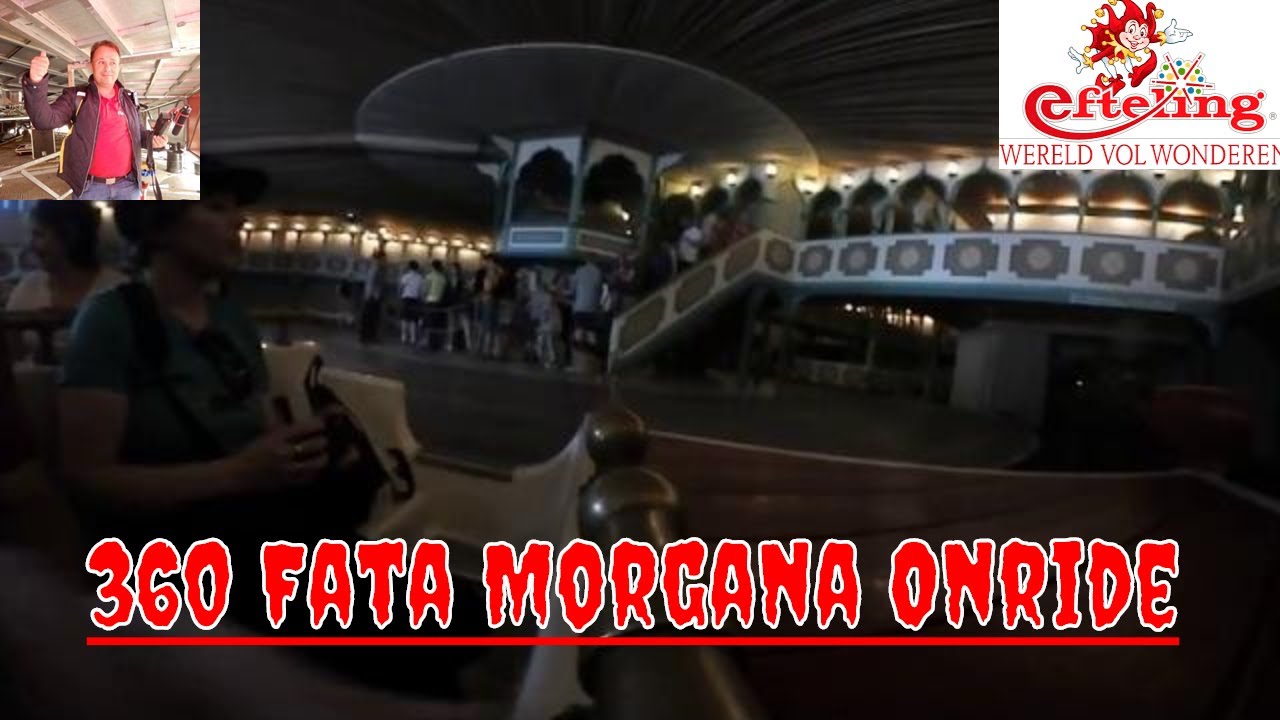 Fata Morgana Onride in 360 VR Efteling  - Youtube
