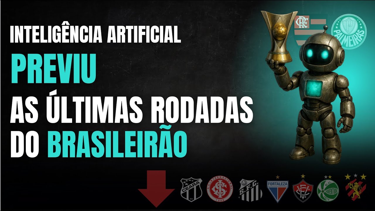 IA Simula as últimas rodadas do Brasileirão Rodada a Rodada! Previsões REALISTAS 🧠⚽🔥