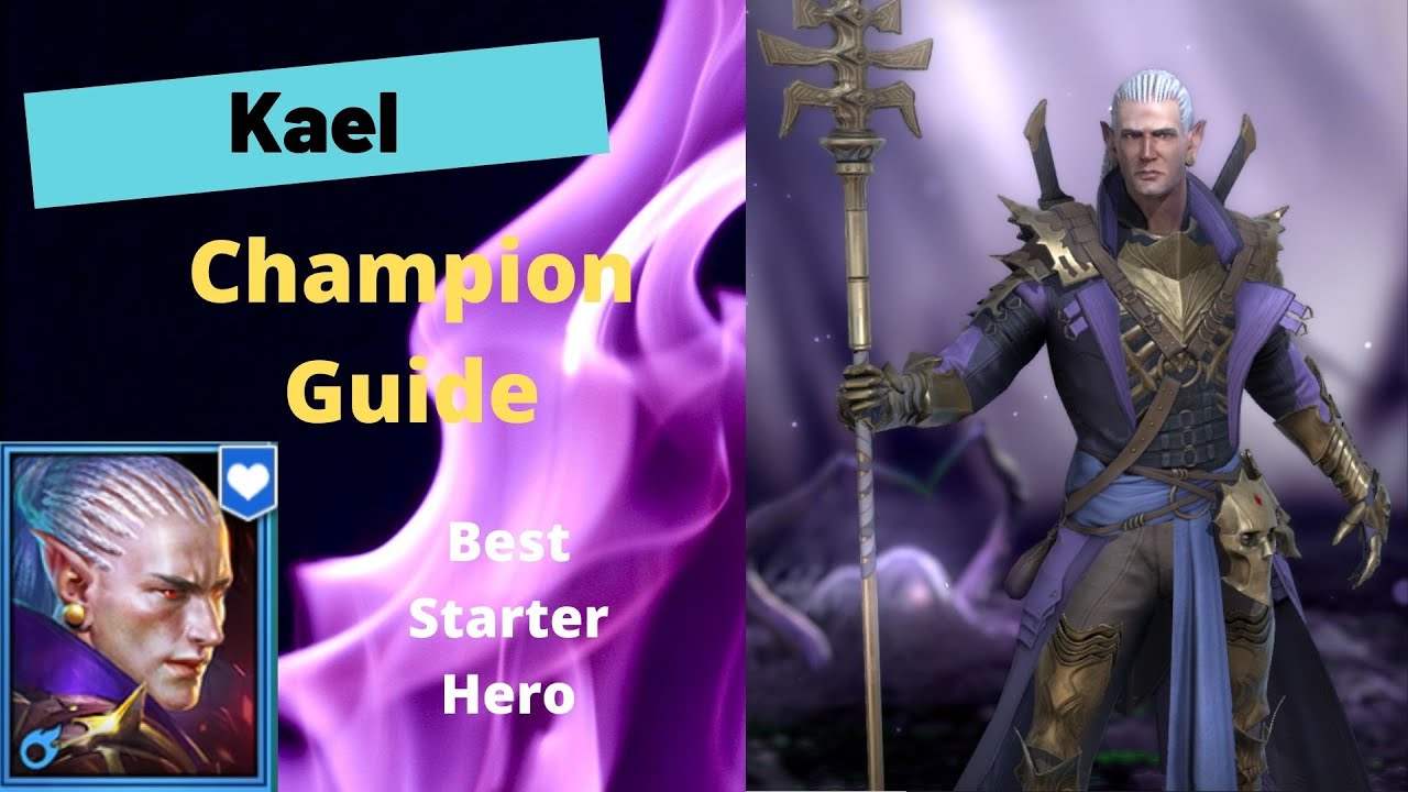 Raid Shadow Legends Kael Guide