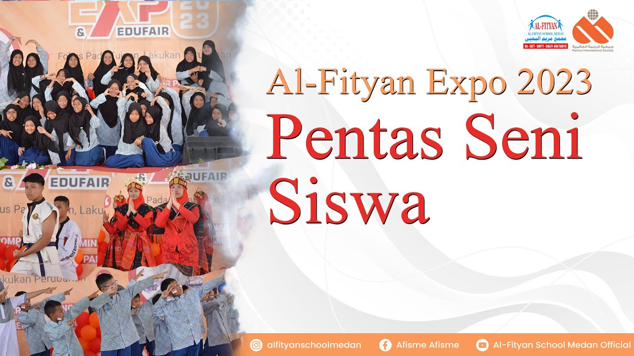 Pentas Seni Siswa Al-Fityan Medan (Acara Puncak Al-Fityan Expo 2023 Day 1)