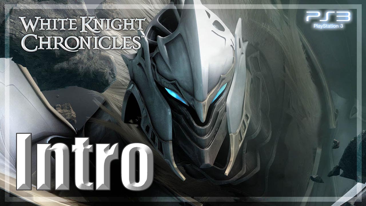 白騎士物語 -古の鼓動- │White Knight Chronicles 【PS3】 - Intro 「Japanese ver. │Remastered ver.」