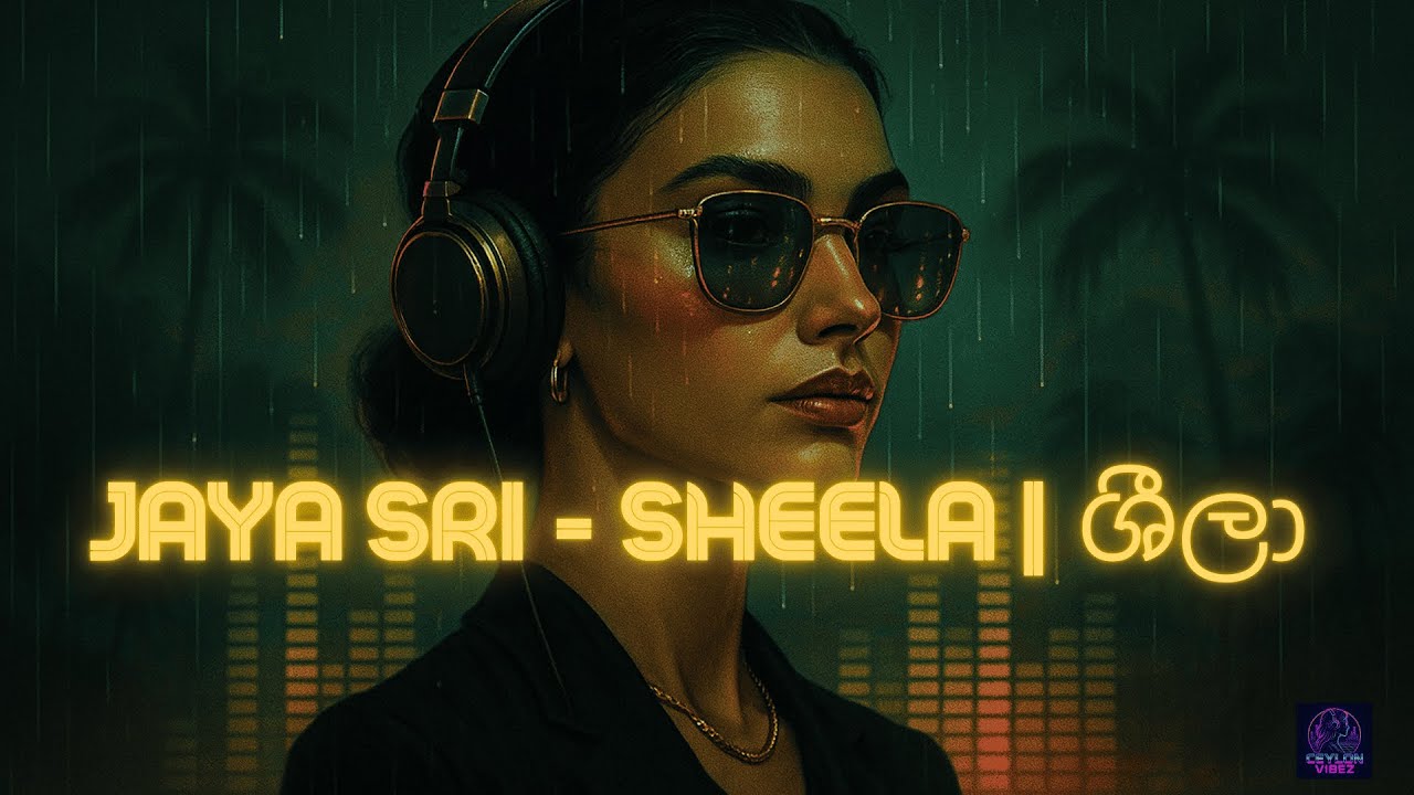 Sheela (ශීලා) &ndash; Jaya Sri | Retro Reggae Remix | Ceylon Vibez
