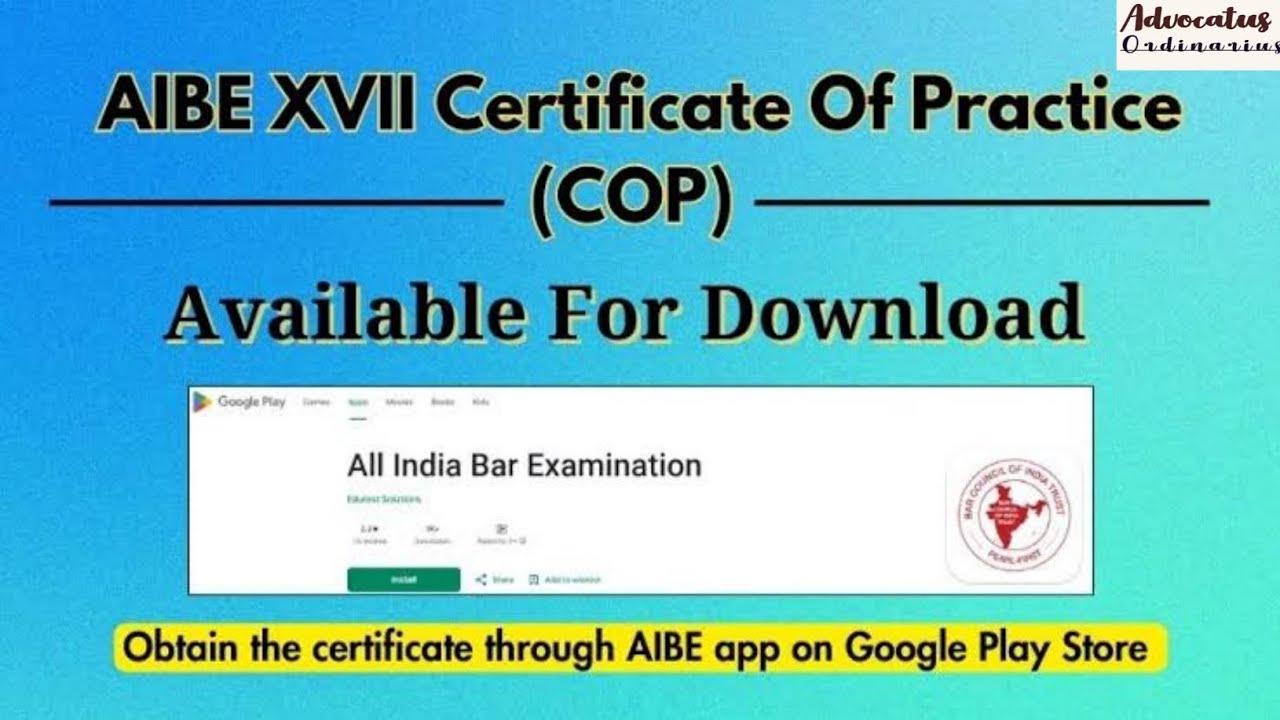 How to Download AIBE 17 COP ? Certificate of  Practice by Bar Council of  India