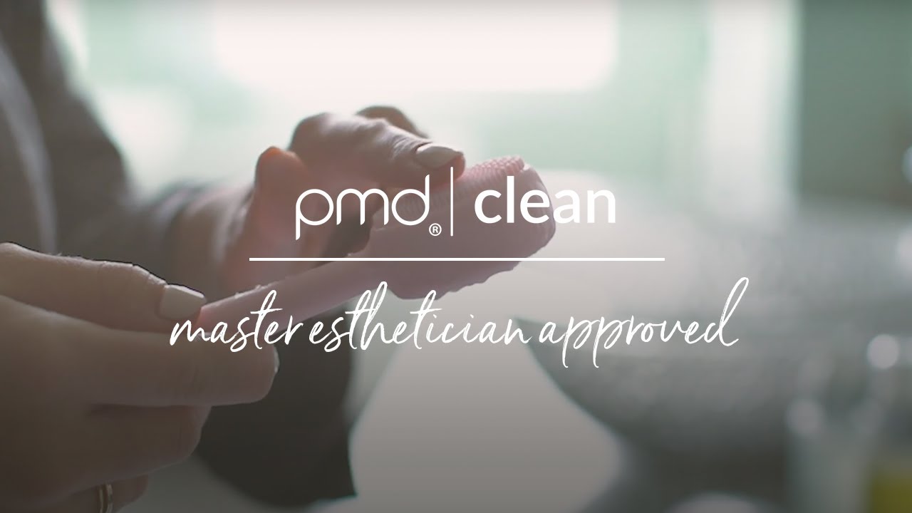 The PMD Clean is Master Esthetician Approved