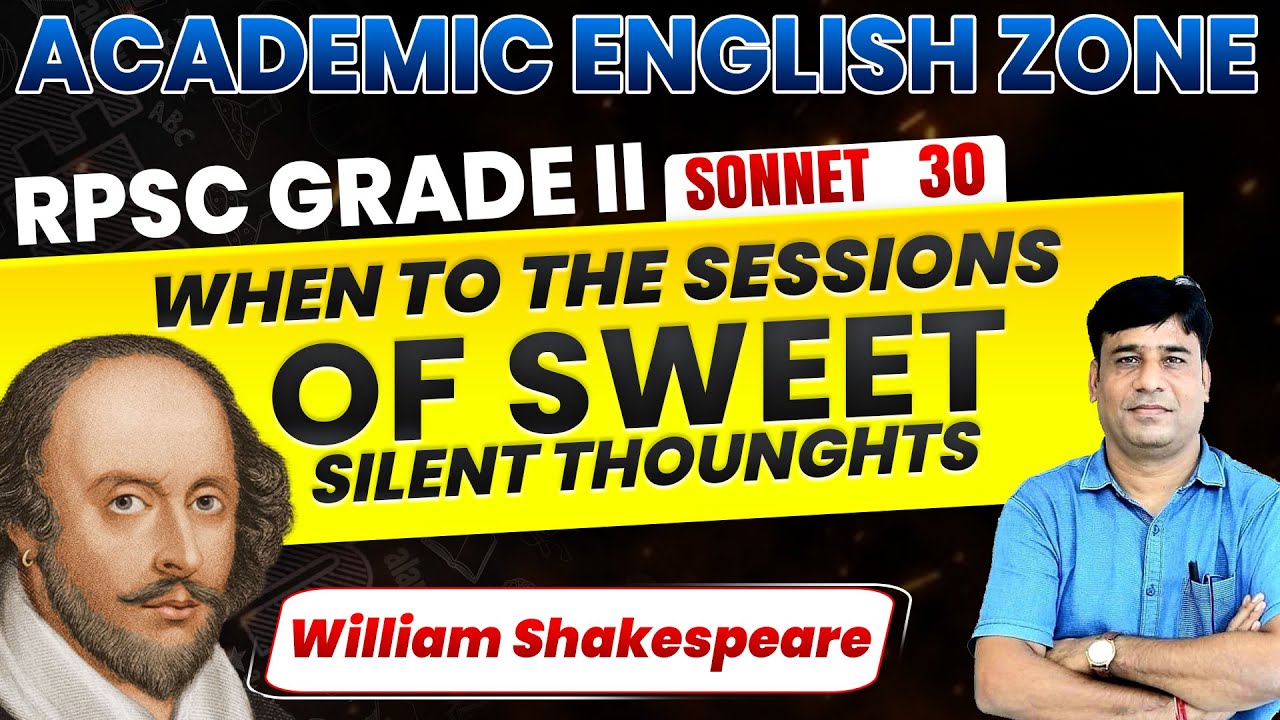 2nd Grade English Literature | William shakespeare : Sonnet 30 