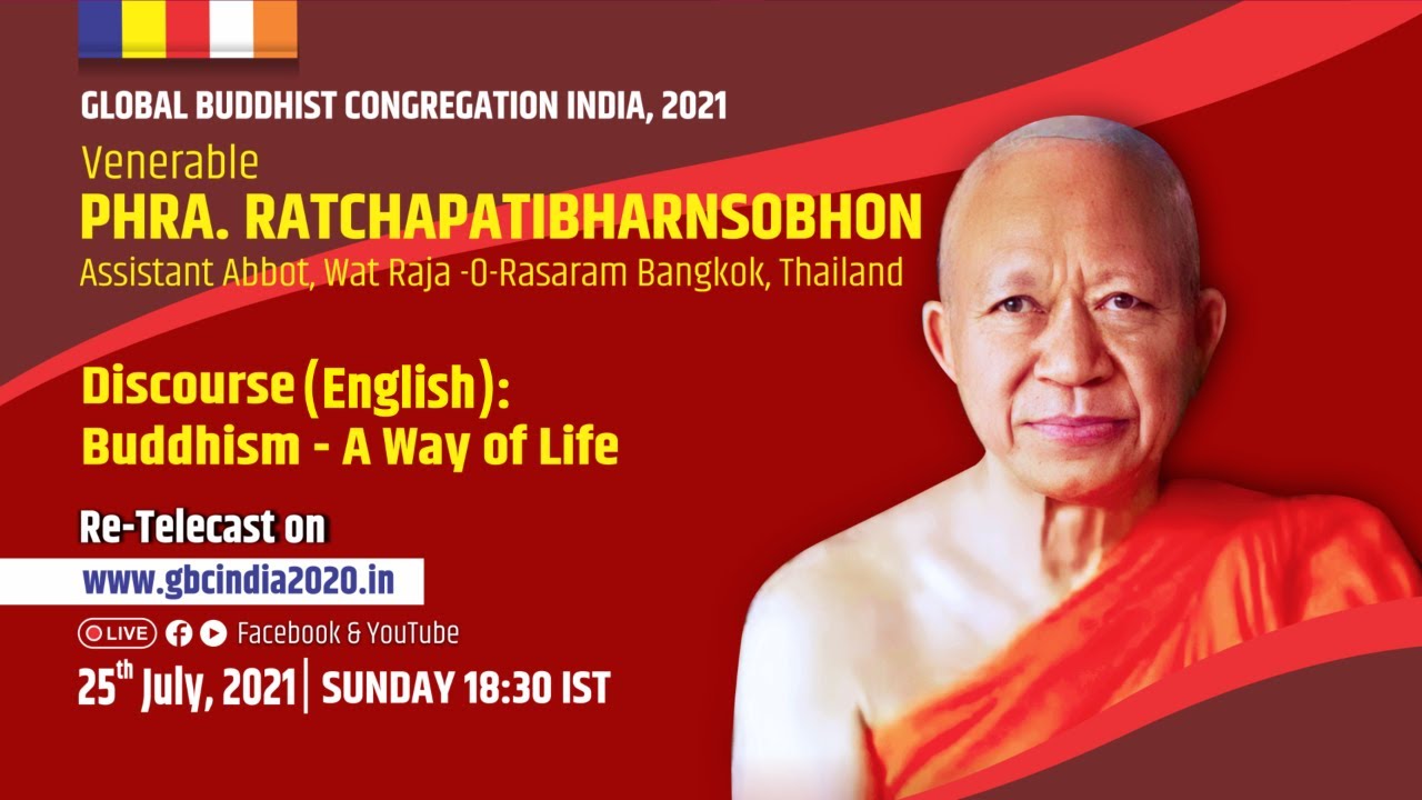 Re-Telecast of Dhamma Discourse on Buddhism - A Way of Life (English)