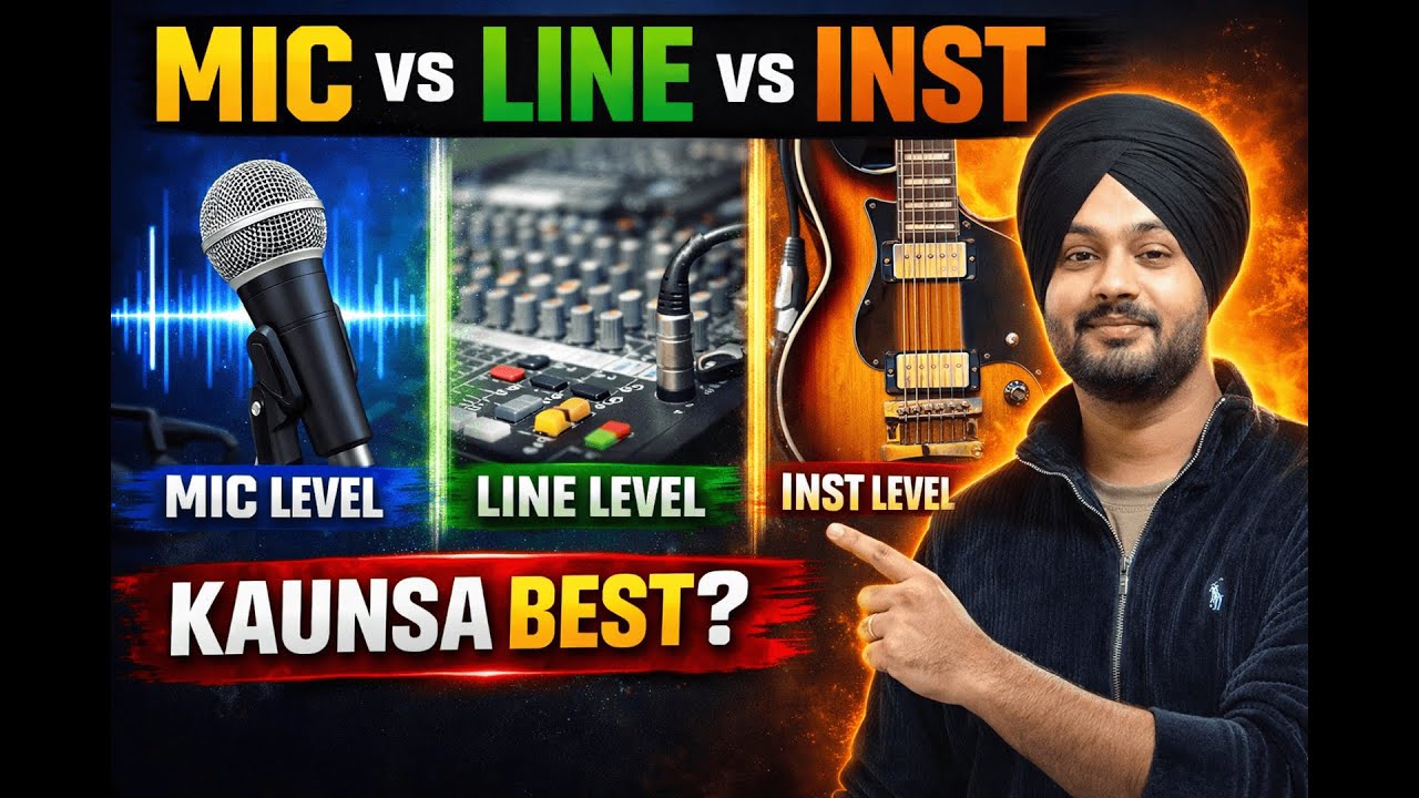 MIC vs LINE vs INST Explained (Hindi) | Audio Signals Comparison | Mix Like a Master