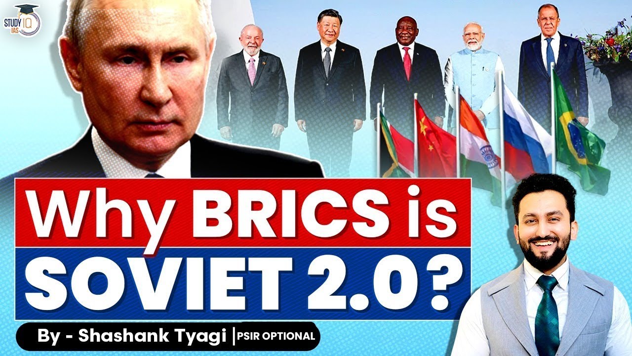 Why President Putin Was Betting Everything on BRICS! | By Shashank Tyagi | UPSC Optionals StudyIQ
